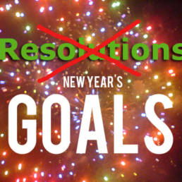 new year's resolutions and goals